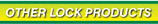 Other Lock Products