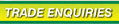 Trade Enquiries